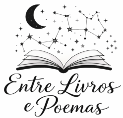 Entre Livros e Poemas